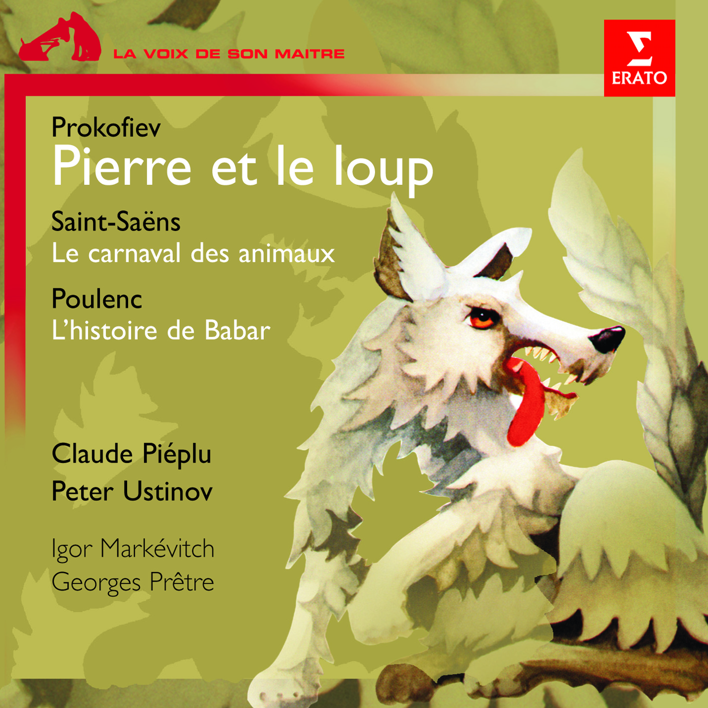 Pierre Et Le Loup Le Carnaval Des Animaux L Histoire De Babar Le Petit Elephant Warner Classics