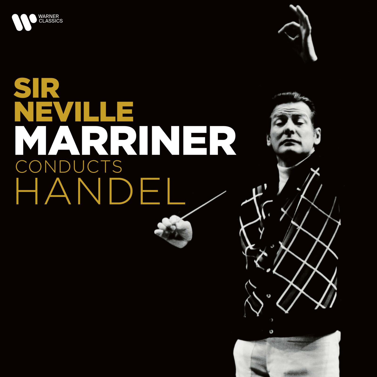 Sir Neville Marriner Conducts Handel | Warner Classics