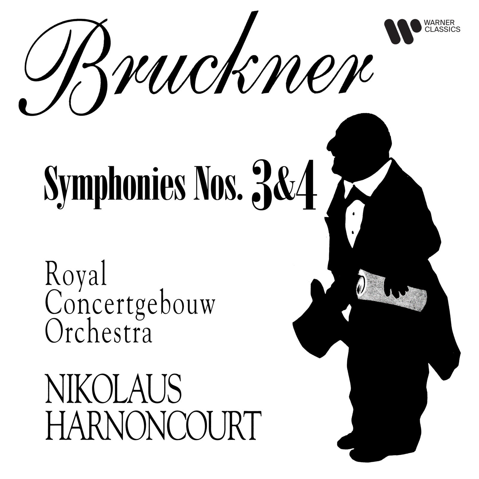 Bruckner: Symphonies Nos. 3 & 4 | Warner Classics