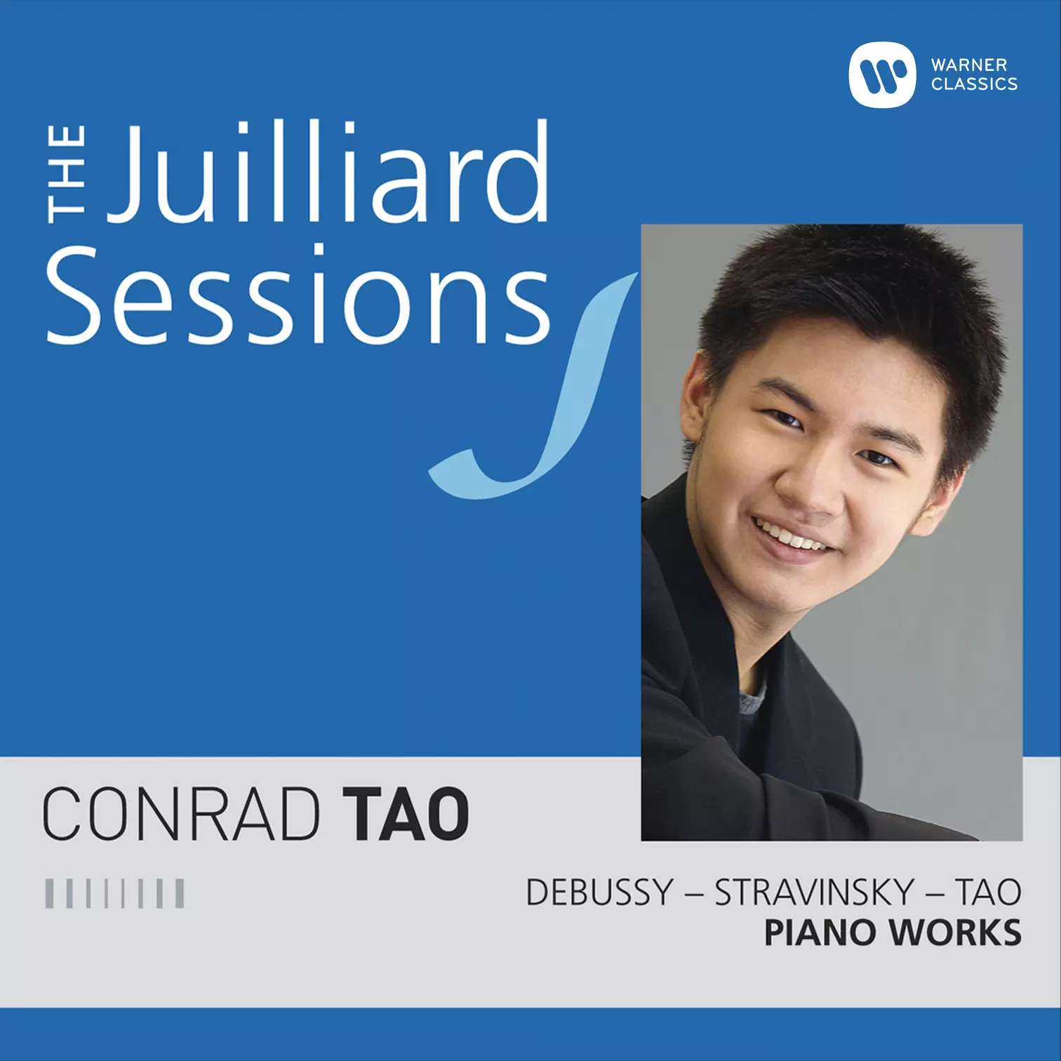 The Juilliard Sessions Debussy Stravinsky And Tao Warner Classics