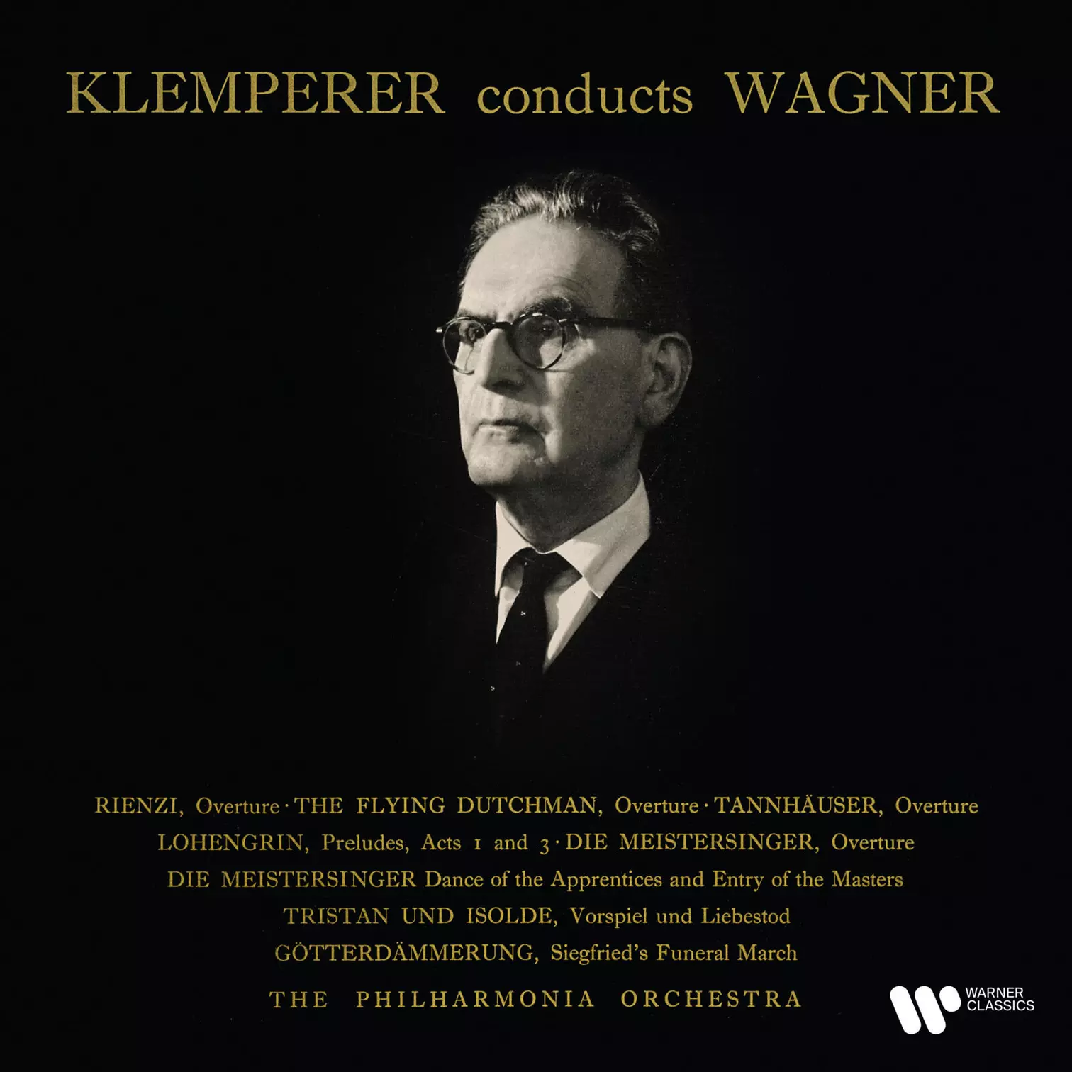 Otto Klemperer Conducts Wagner: Overtures Warner Classics & Preludes 